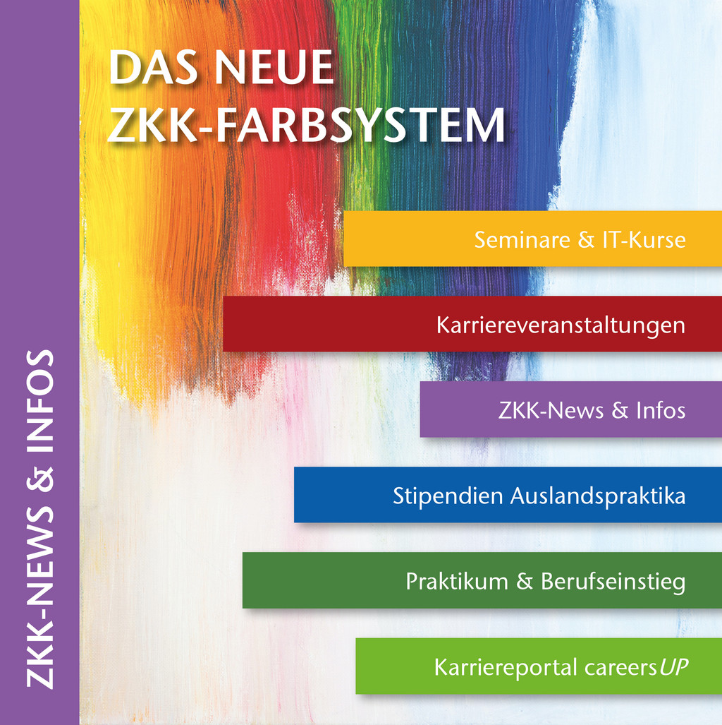 Beim neuen Farbsystem des ZKK steht gelb für "Seminare und IT-Kurse", rot für "Karriereveranstaltungen", lila für "ZKK-News und Infos", blau für "Stipendien Auslandspraktikum", dunkelgrün für "Praktikum und Berufseinstieg" und hellgrün für "Karriereportal careersUP".