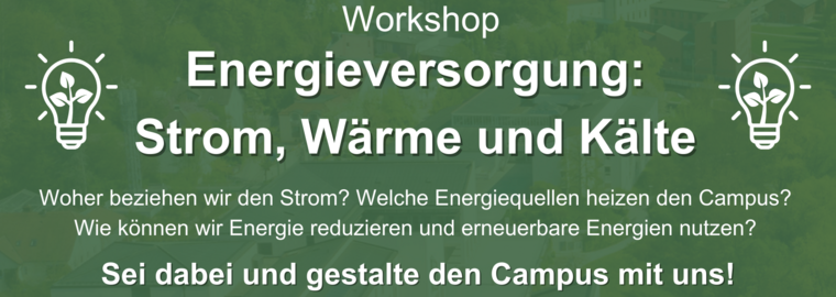 Workshop Energieversorgung: Strom, Wärme und Kälte