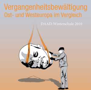 Vergangenheitsbewältigung Ost- und Westeuropa im Vergleich